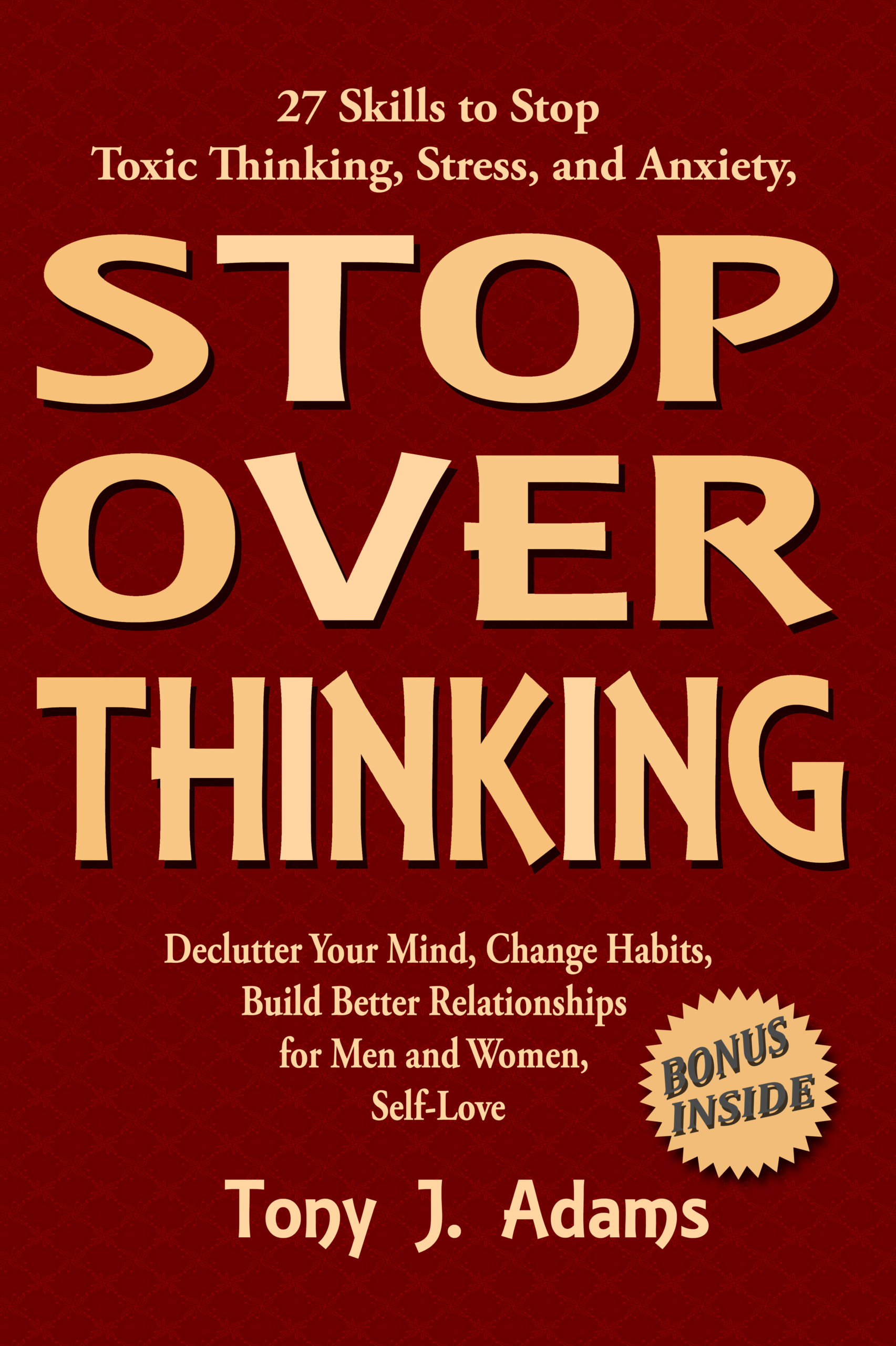 STOP OVERTHINKING AND RUMINATING